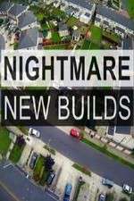 Watch Nightmare New Builds Projectfreetv