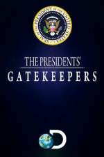 Watch The Presidents' Gatekeepers Projectfreetv