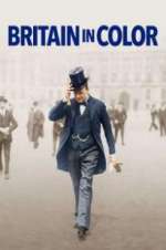 Watch Britain in Color Projectfreetv