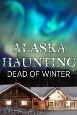 alaska haunting: dead of winter tv poster