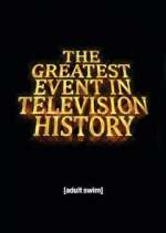Watch The Greatest Event in Television History Projectfreetv