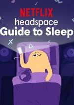 Watch Projectfreetv Headspace Guide to Sleep Online