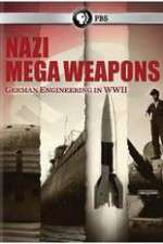 Watch Nazi Mega Weapons Projectfreetv