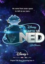 Watch Earth to Ned Projectfreetv