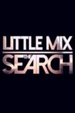 Watch Little Mix the Search Projectfreetv