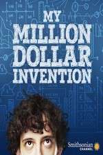 Watch My Million Dollar Invention Projectfreetv