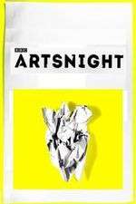 Watch Artsnight Projectfreetv