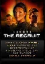 Watch Heroes: The Recruit Projectfreetv