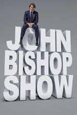 Watch The John Bishop Show Projectfreetv