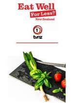 Watch Eat Well for Less New Zealand Projectfreetv