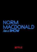 norm macdonald has a show tv poster