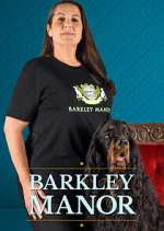 Watch Barkley Manor Projectfreetv