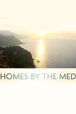 Watch Homes by the Med Projectfreetv