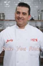 bake you rich tv poster