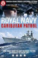 Watch Royal Navy Caribbean Patrol Projectfreetv