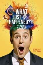 Watch What Just Happened??! with Fred Savage Projectfreetv