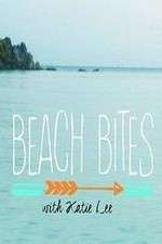 Watch Beach Bites with Katie Lee Projectfreetv