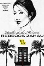 Watch Death at the Mansion: Rebecca Zahau Projectfreetv