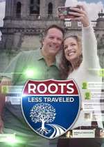 Watch Roots Less Traveled Projectfreetv