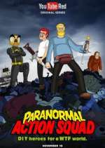 Watch The Paranormal Action Squad Projectfreetv