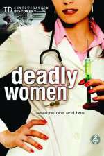 Watch Deadly Women Projectfreetv