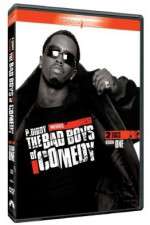 Watch P Diddy Presents the Bad Boys of Comedy Projectfreetv