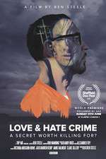 Watch Love and Hate Crime Projectfreetv