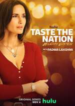 Watch Taste the Nation with Padma Lakshmi Projectfreetv