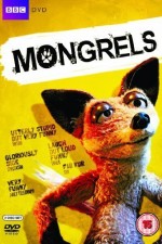 Watch Mongrels Projectfreetv