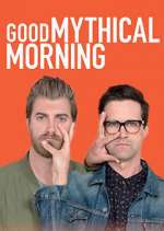 Watch Good Mythical Morning Projectfreetv