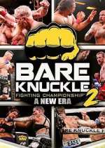 Watch Bare Knuckle Fighting Championship Projectfreetv