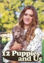 Watch 12 Puppies and Us Projectfreetv
