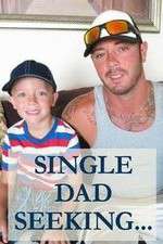 Watch Single Dad Seeking... Projectfreetv