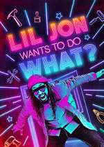 lil jon wants to do what? tv poster