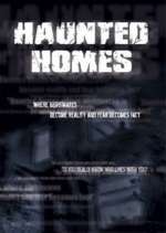 Watch Haunted Homes Projectfreetv