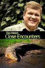Watch Ray Mears: Close Encounters Projectfreetv