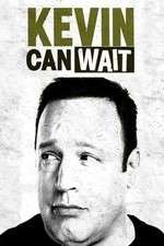 kevin can wait tv poster