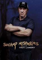 swamp mysteries with troy landry tv poster