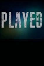 Watch Played (CA) Projectfreetv