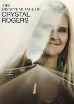 Watch Projectfreetv The Disappearance of Crystal Rogers Online