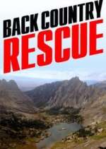 Watch Backcountry Rescue Projectfreetv