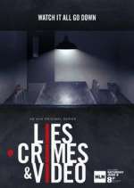 Watch Lies, Crimes & Video Projectfreetv