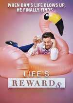 Watch Life's Rewards Projectfreetv