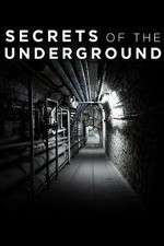 Watch Secrets of the Underground Projectfreetv