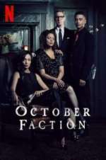 Watch October Faction Projectfreetv