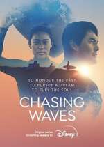 Watch Chasing Waves Projectfreetv