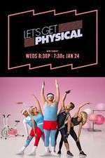 Watch Lets Get Physical Projectfreetv