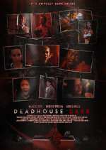 Watch Deadhouse Dark Projectfreetv