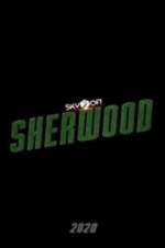 Watch Sherwood Projectfreetv