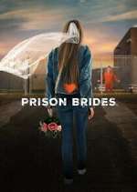 Watch Prison Brides Projectfreetv